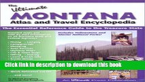 [Popular] Ultimate Montana Atlas   Travel Encyclopedia Paperback OnlineCollection