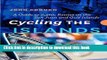 [Popular] Cycling the Islands: A Guide to Scenic Routes on the San Juan and Gulf Islands Paperback