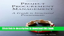 [Download] Project Procurement Management: A Guide to Structured Procurements Hardcover Online
