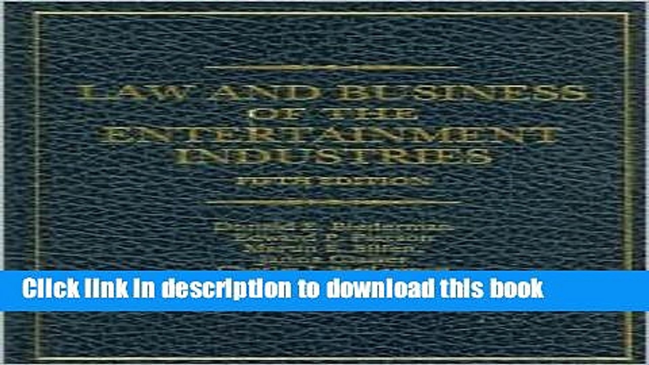Download Law and Business of the Entertainment Industries 5th (fifth) edition Text Only E-Book