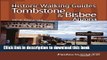 [Popular] Historic Walking Guides Tombstone   Bisbee, Arizona Kindle OnlineCollection