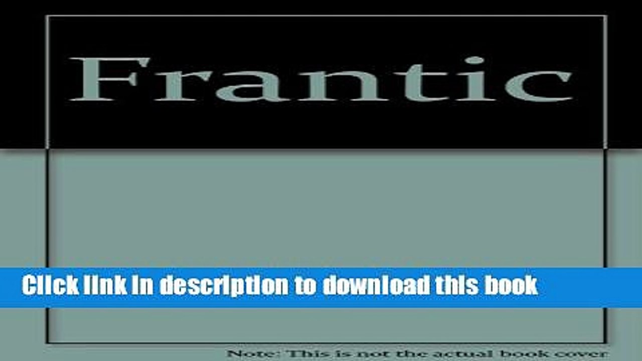 [PDF] Frantic Book Online