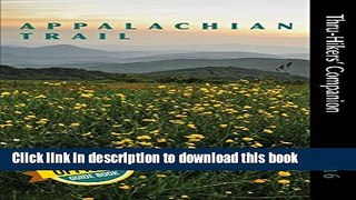 [Popular] Appalachian Trail Thru-Hikers  Companion (2016) Paperback Free