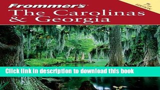 [Popular] Frommer s the Carolinas   Georgia with Map Kindle Free