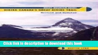 [Download] Hiking Canada s Great Divide Trail: Revised and Updated Hardcover Free