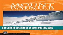 [Popular] Mount Rainier: A Climbing Guide, 2nd Edition Hardcover OnlineCollection
