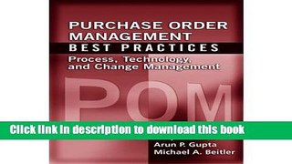[Download] Purchase Order Management Best Practices: Process, Technology, and Change Management