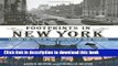 [Popular] Footprints in New York: Tracing The Lives Of Four Centuries Of New Yorkers Hardcover