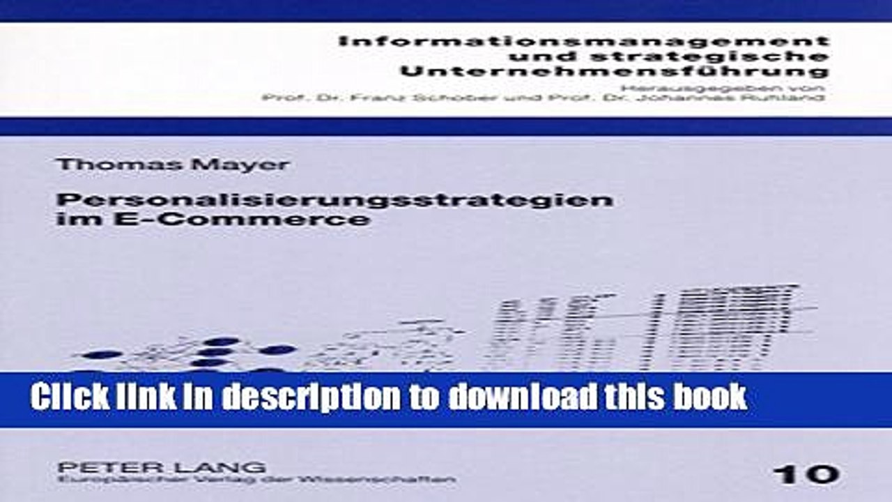 Download Personalisierungsstrategien im E-Commerce: Die Webloganalyse als Instrument der
