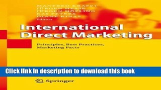Download International Direct Marketing: Principles, Best Practices, Marketing Facts E-Book Free