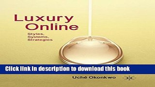 [PDF] Luxury Online: Styles, Systems, Strategies Book Online
