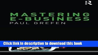 Download Mastering e-Business Book Online