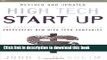 [Download] High Tech Start Up, Revised and Updated: The Complete Handbook For Creating Successful