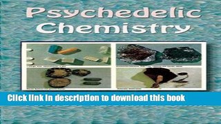 [Download] Psychedelic Chemistry Kindle Collection