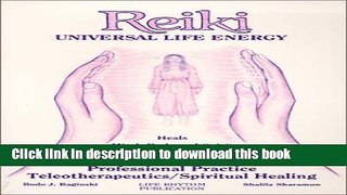 [Download] Reiki: Universal Life Energy Paperback Collection