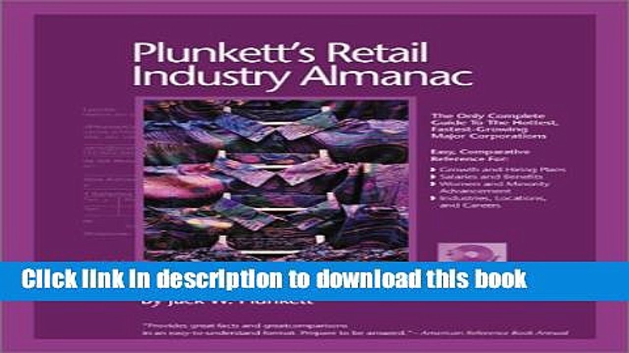 [PDF] Plunkett s Retail Industry Almanac 2001-2002: The Only Comprehensive Guide to Retail