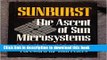 [Read PDF] Sunburst: The Ascent of Sun Microsystems Download Online