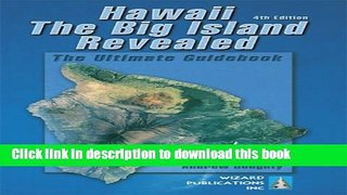 [Popular] Hawaii the Big Island Revealed: The Ultimate Guidebook Hardcover OnlineCollection