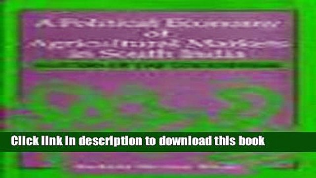 [PDF] A Political Economy of Agricultural Markets in South India: Masters of the Countryside Book