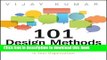 [Popular] 101 Design Methods: A Structured Approach for Driving Innovation in Your Organization