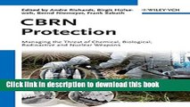 [Download] CBRN Protection: Managing the Threat of Chemical, Biological, Radioactive and Nuclear