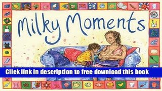 [Download] Milky Moments Paperback Online