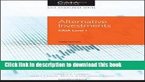 [Popular] Alternative Investments: CAIA Level I Paperback Free