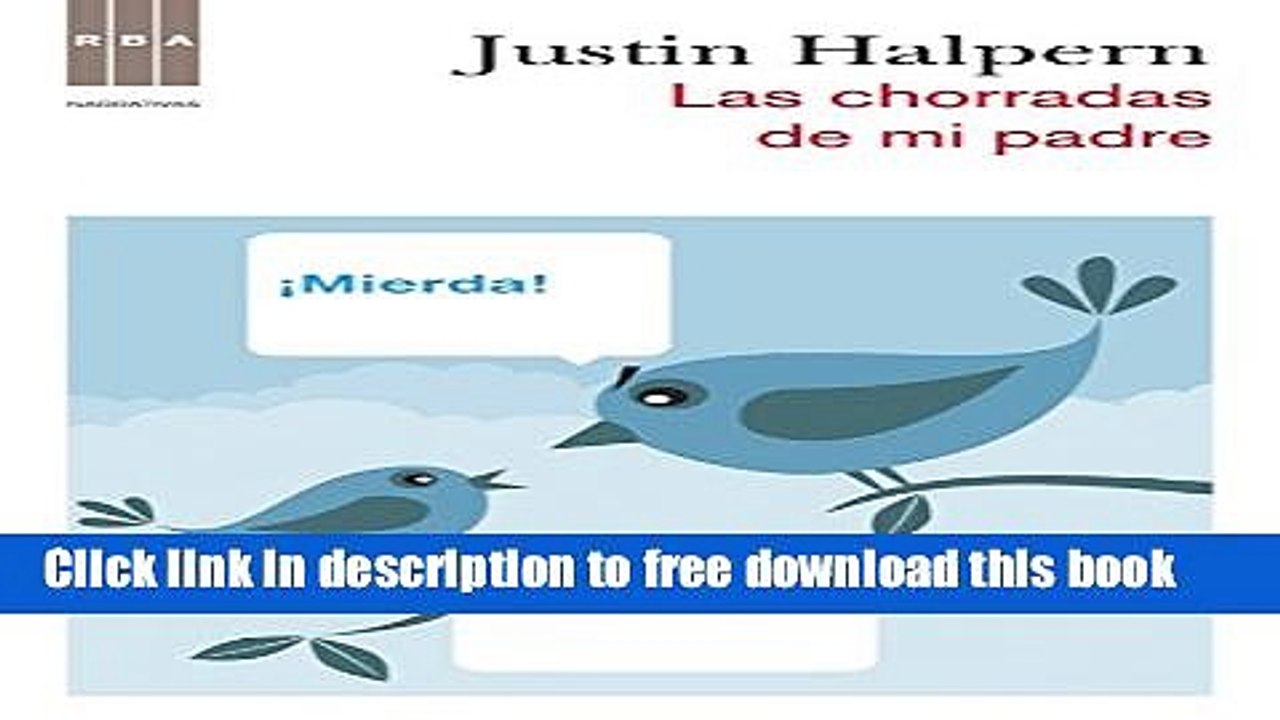 [Download] Las chorradas de mi padre (NARRATIVAS) Paperback Free