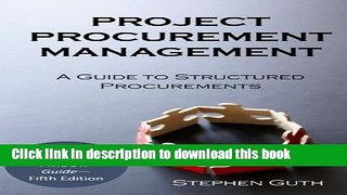 [Popular] Project Procurement Management: A Guide to Structured Procurements Kindle OnlineCollection