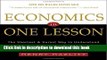 [Popular] Economics in One Lesson: The Shortest and Surest Way to Understand Basic Economics