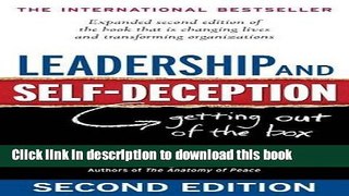 [Popular] Leadership and Self-Deception: Getting Out of the Box Hardcover Free