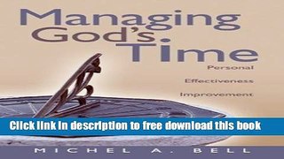 [Download] Managing God s Time: Personal Effectiveness Improvement Paperback Collection