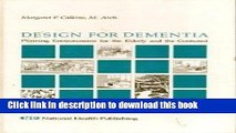 [Download] Design for Dementia: Planning Environments for the Elderly and the Confused Kindle