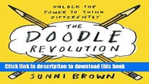 [Popular] The Doodle Revolution: Unlock the Power to Think Differently Hardcover Free