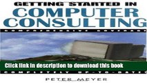 [Popular] Getting Started in Computer Consulting (Getting Started In.....) Kindle Free