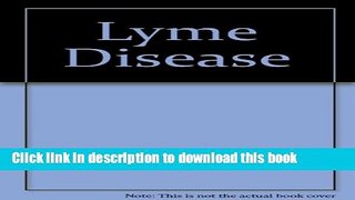 [Download] Lyme Disease Kindle Online