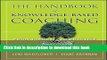 [Popular] The Handbook of Knowledge-Based Coaching: From Theory to Practice Paperback