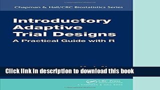 [Download] Introductory Adaptive Trial Designs: A Practical Guide with R Kindle Online
