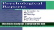 [Download] Psychological Reports: A Guide to Report Writing in Professional Psychology Paperback