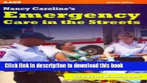 [Download] Nancy Caroline s Emergency Care In The Streets, Student Workbook Hardcover Free