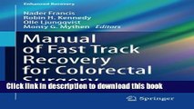 [Download] Manual of Fast Track Recovery for Colorectal Surgery (Enhanced Recovery) Paperback
