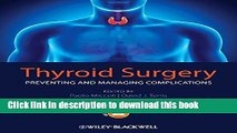 [Download] Thyroid Surgery: Preventing and Managing Complications Hardcover Free