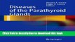 [Download] Diseases of the Parathyroid Glands Paperback Free