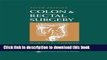 [Download] Colon and Rectal Surgery (COLON AND RECTAL SURGERY (CORMAN)) Paperback Online