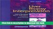 [Download] Liver Biopsy Interpretation Kindle Free