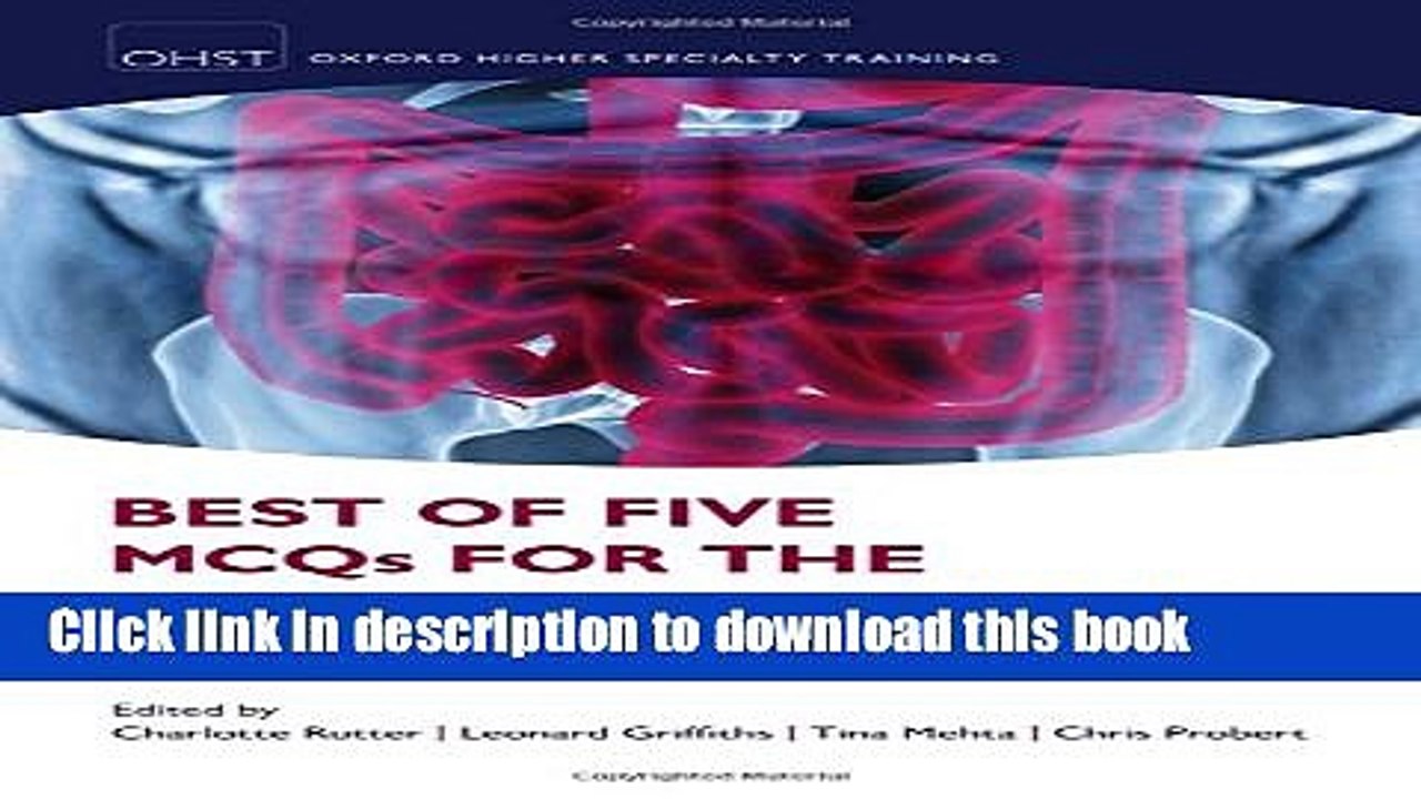 [Download] Best of Five MCQs for the Gastroenterology SCE (Oxford Higher Specialty Training)