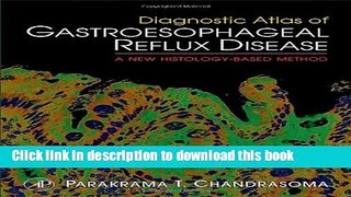 [Download] Diagnostic Atlas of Gastroesophageal Reflux Disease: A New Histology-based Method