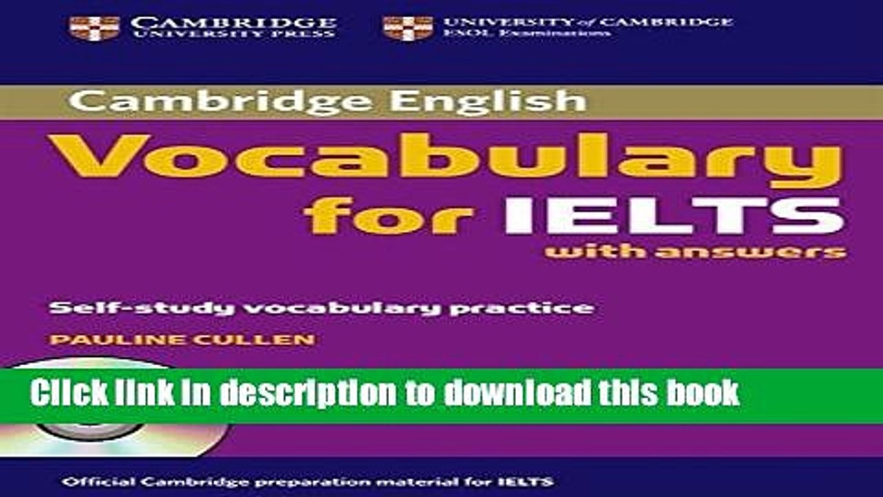 [Download] Cambridge Vocabulary for IELTS Book with Answers and Audio CD Book Online