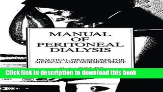 [Download] Manual of Peritoneal Dialysis: Practical Procedures for Medical and Nursing Staff