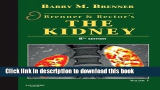 [Download] Brenner and Rector s The Kidney: 2-Volume Set, 8e Paperback Free